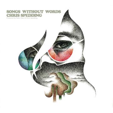 CHRIS SPEDDING - SONGS WITHOUT WORDS (REMASTERED)