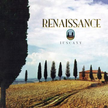 RENAISSANCE - TUSCANY