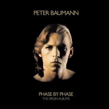 PETER BAUMANN - PHASE BY PHASE: THE VIRGIN ALBUMS