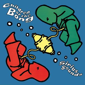 CHILDREN OF THE BONG - SIRIUS SOUNDS - THE PLANET DOG YEARS