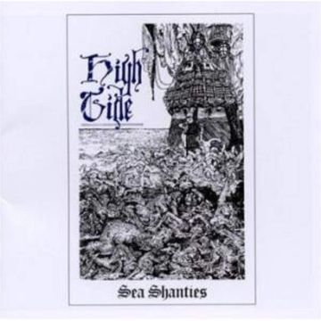 HIGH TIDE - SEA SHANTIES