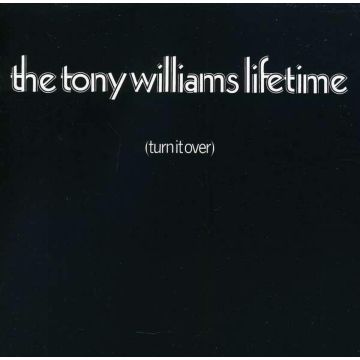 WILLIAMS,TONY & LIFETIME - TURN IT OVER