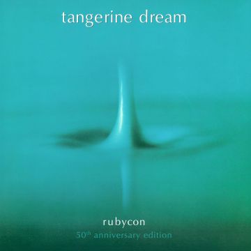TANGERINE DREAM - RUBYCON (50TH ANNIVERSARY)