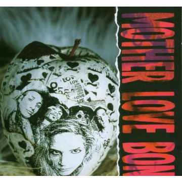 MOTHER LOVE BONE - APPLE
