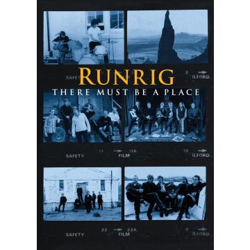 RUNRIG - THERE MUST BE A PLACE