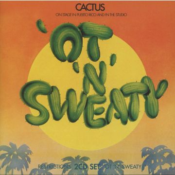 CACTUS - RESTRICTIONS / OT N SWEATY