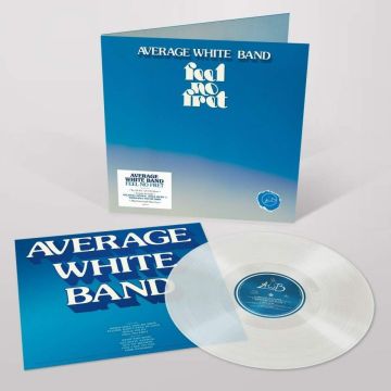 AVERAGE WHITE BAND - FEEL NO FRET (CLEAR VINYL/IMPORT)