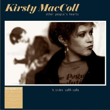 KIRSTY MACCOLL - OTHER PEOPLE’S HEARTS (140G)