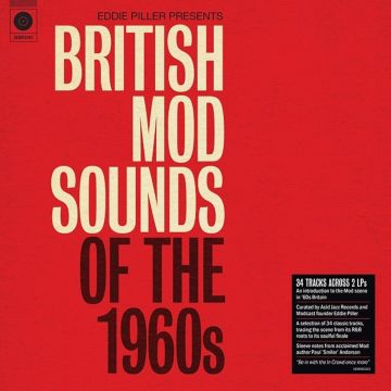 VARIOUS ARTISTS - EDDIE PILLER PRESENTS - BRITISH MOD SOUNDS OF THE 1960S (140G/2LP