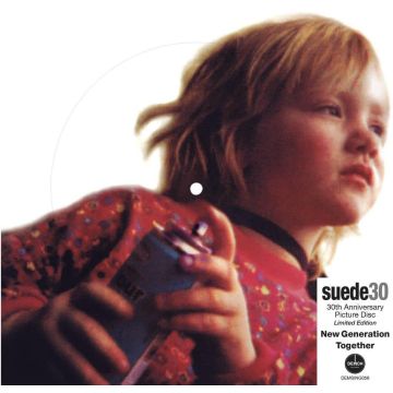 SUEDE - NEW GENERATION (30TH ANNIVERSARY/PICTURE DISC)
