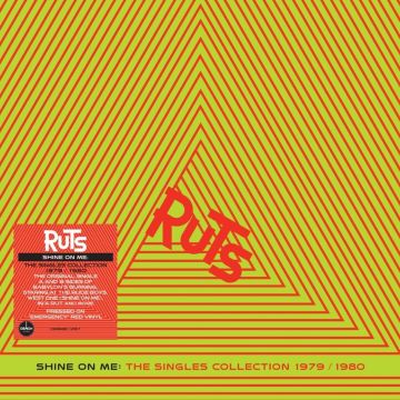 RUTS - SHINE ON ME: THE SINGLES COLLECTION 1979/1980 (140G/EMERGENCY RED