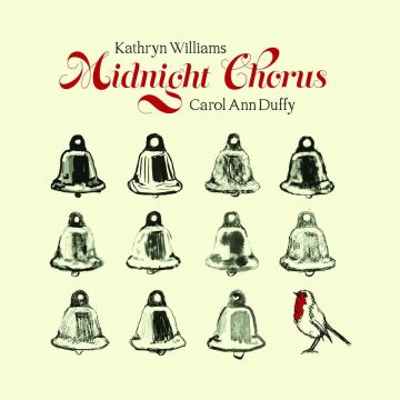 WILLIAMS,KATHRYN / CAROL DUFFY - MIDNIGHT CHORUS