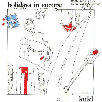 KUKL - HOLIDAYS IN EUROPE (THE NAUGHTY NOUGHT) (200G DMM/LIMITED)