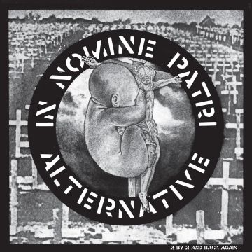 ALTERNATIVE - IN NOMINE PATRI