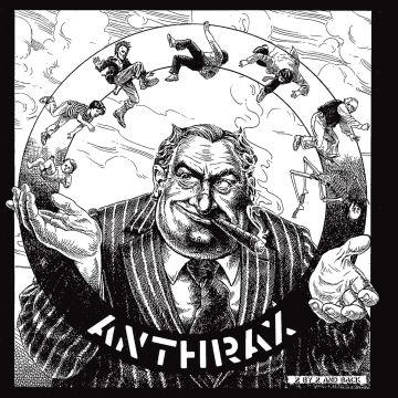 ANTHRAX - CAPITALISM IS CANNIBALISM
