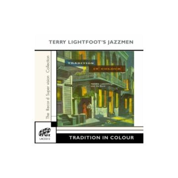 TERRY LIGHTFOOT - TRADITION IN COLOUR
