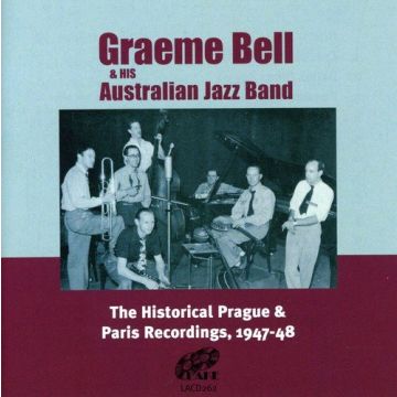 GRAEME BELL - PRAGUE & PARIS RECORDINGS