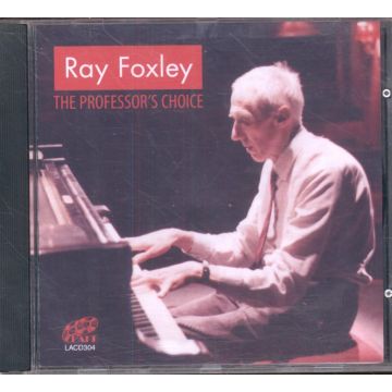 RAY FOXLEY - PROFESSOR’S CHOICE THE