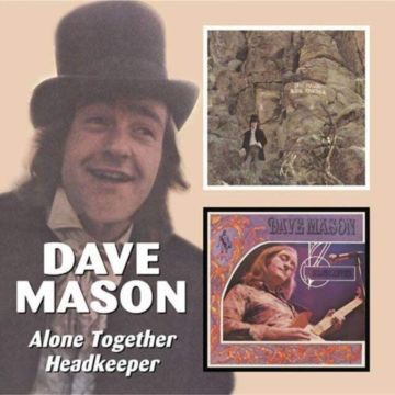 DAVE MASON - ALONE TOGETHER / HEADKEEPER (REMASTERED)