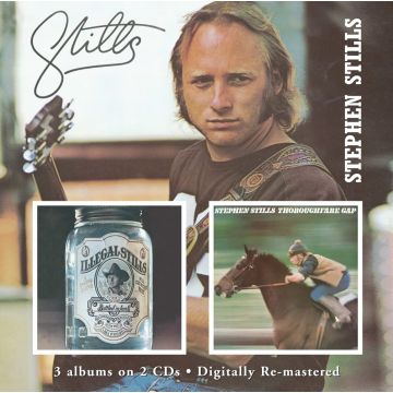 STEPHEN STILLS - STILLS / ILLEGAL STILLS / THOROUGHFARE GAP (REMASTERED)