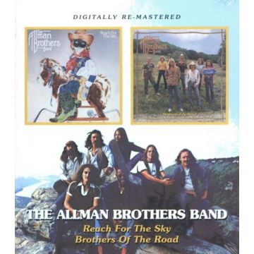 ALLMAN BROTHERS - REACH FOR THE SKY / BROTHERS OF THE ROAD (REMASTERED)