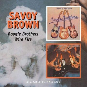 SAVOY BROWN - BOOGIE BROTHER / WIRE FIRE (REMASTERED)