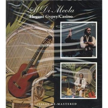 AL DI MEOLA - ELEGANT GYPSY / CASINO (REMASTERED)