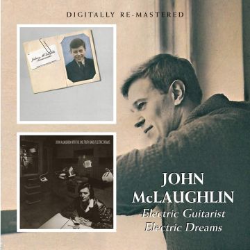 JOHN MCLAUGHLIN - ELECTRIC GUITARIST / ELECTRIC DREAMS (REMASTERED)