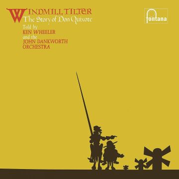 KENNY WHEELER - WINDMILL TILTER: STORY OF DON QUIXOTE (REMASTERED)
