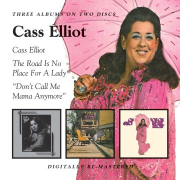 CASS ELLIOT - CASS ELLIOT / ROAD IS NO PLACE FOR A LADY (REMASTERED)
