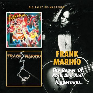 FRANK MARINO - POWER OF ROCK & ROLL / JUGGERNAUT (REMASTERED)