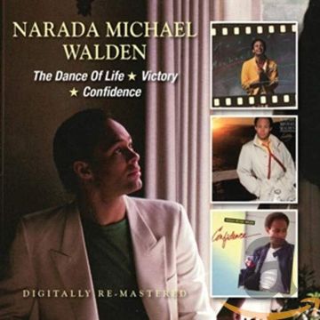 NARADA MICHAEL WALDEN - DANCE OF LIFE / VICTORY / CONFIDENCE (REMASTERED)