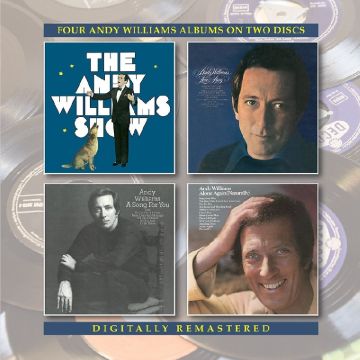 ANDY WILLIAMS - ANDY WILLIAMS SHOW/LOVE STORY/A SONG FOR YOU/ALONE AGAIN (NATURAL