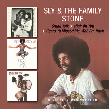 SLY STONE - SMALL TALK / HIGH ON YOU / HEARD YA MISSED ME WELL I'M BACK (REMA