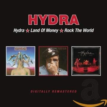HYDRA - HYDRA / LAND OF MONEY / ROCK THE WORLD