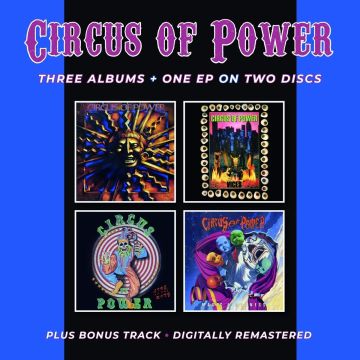 CIRCUS OF POWER - CIRCUS OF POWER / VICES / MAGIC & MADNESS / LIVE AT THE RITZ