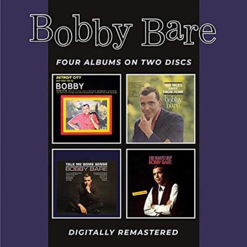 BOBBY BARE - DETROIT CITY & OTHER HITS / 500 MILES AWAY FROM HOME / TALK ME SO