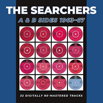 SEARCHERS - A & B SIDES 1963-67