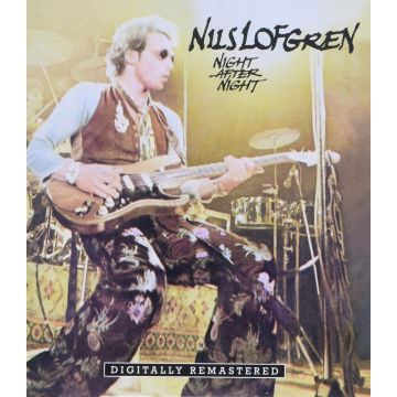 NILS LOFGREN - NIGHT AFTER NIGHT