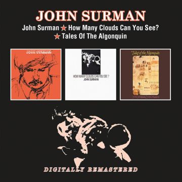 JOHN SURMAN - JOHN SURMAN / HOW MANY CLOUDS CAN YOU SEE / TALES OF THE ALGONQUI