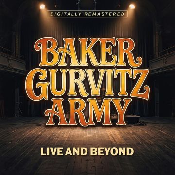 BAKER GURVITZ ARMY - LIVE & BEYOND