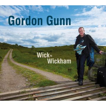GORDON GUNN - WICK TO WICKHAM