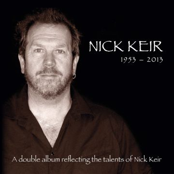 NICK KEIR - 1953-2013