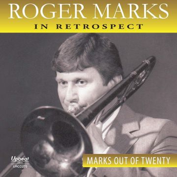 ROGER MARKS - MARKS OUT OF TWENTY