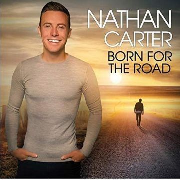 NATHAN CARTER - BORN FOR THE ROAD