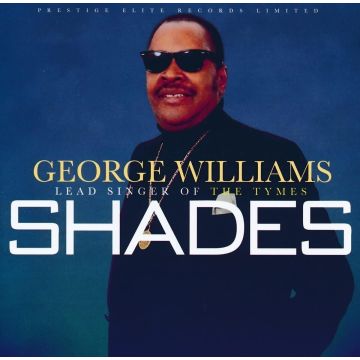 GEORGE WILLIAMS - SHADES
