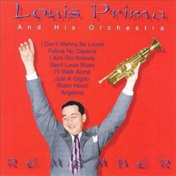 LOUIS PRIMA - REMEMBER