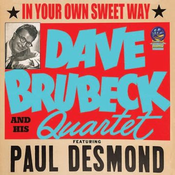 DAVE QUARTET BRUBECK - IN YOUR OWN SWEET WAY