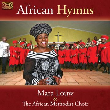 MARA W LOUW - AFRICAN HYMNS