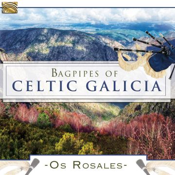 OS ROSALES - BAGPIPES OF CELTIC GALICIA